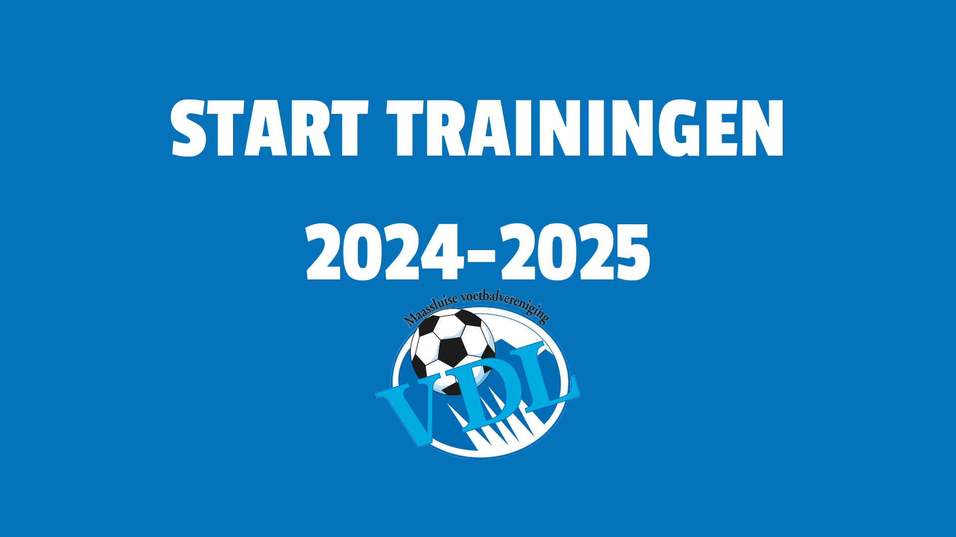 Schema en start trainingen | seizoen 2024 - 2025